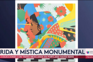 Vibrant, colorful artwork featuring a profile of a woman in a patterned outfit with flowers and abstract elements. Text at the bottom announces an exhibition in Portland featuring Mexican-inspired collections.